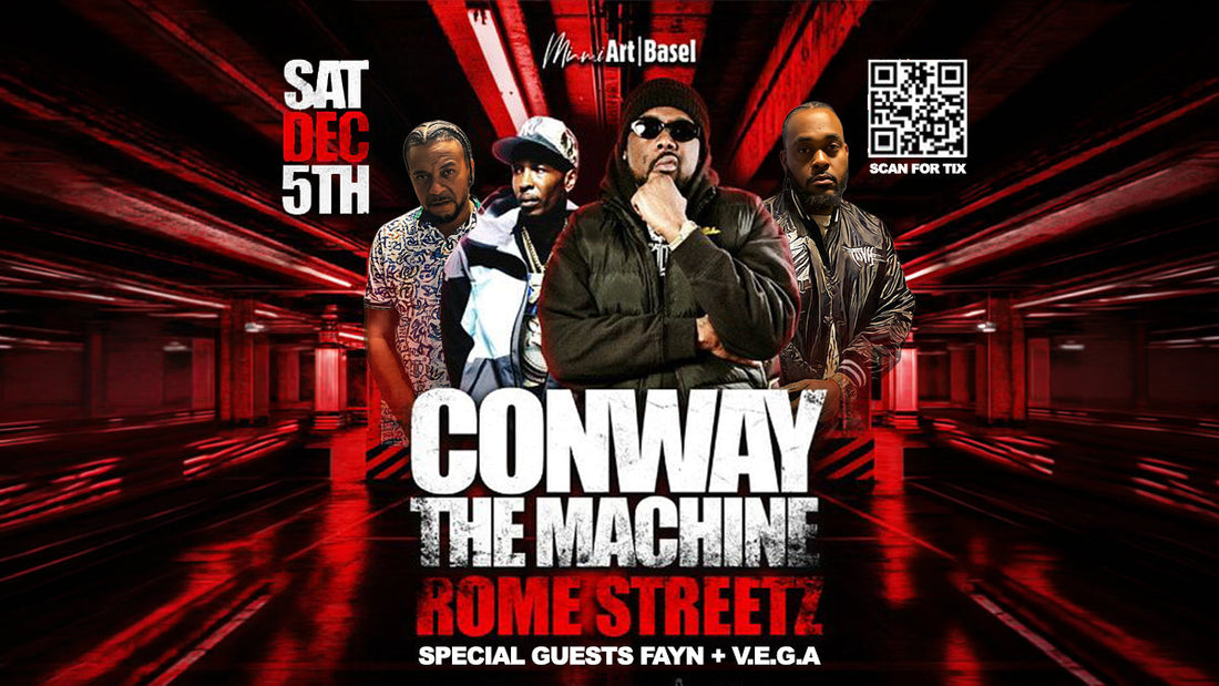 Fayn, V.E.G.A X Conway The MACHINE & ROME STREETZ 12/5/26 You're Invited