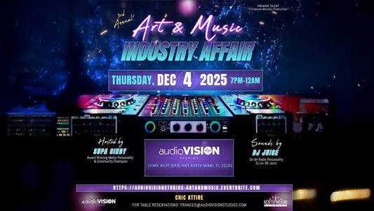 Audio Vision Studios Presents: Art and Music Industry Affair