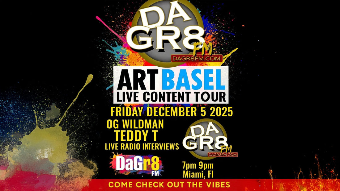 DaGr8FM Presents: Art Basel Concert Tour